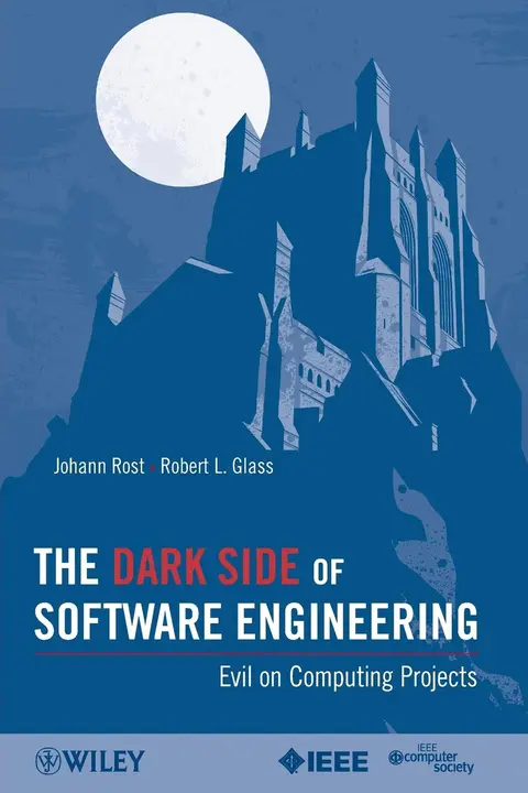 Cover of The Dark Side of Software Engineering