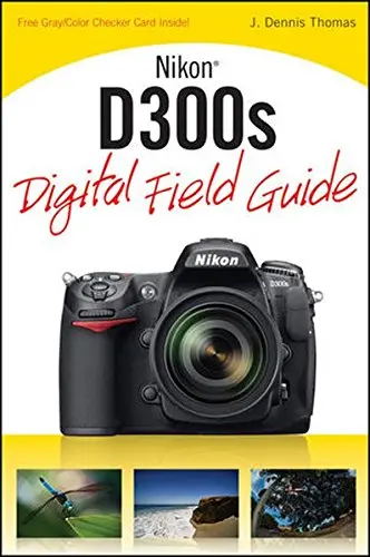 Cover of Nikon D300s Digital Field Guide