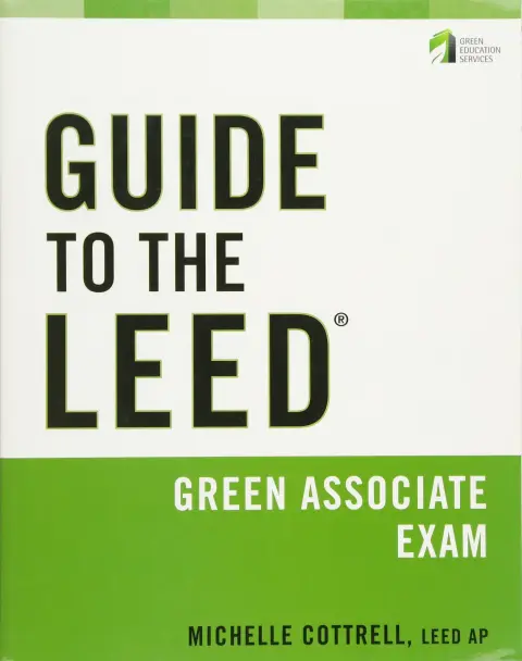 Cover of Guide to the LEED Green Associate Exam