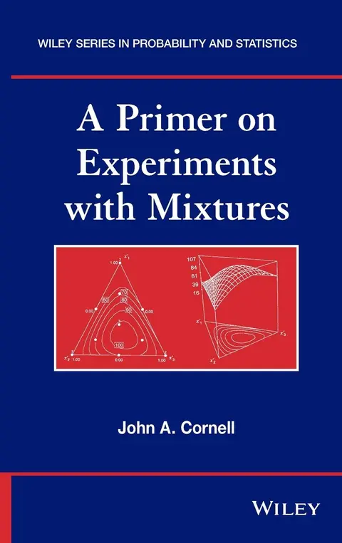 Cover of A Primer on Experiments with Mixtures