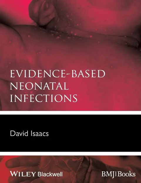 Cover of Evidence-Based Neonatal Infections