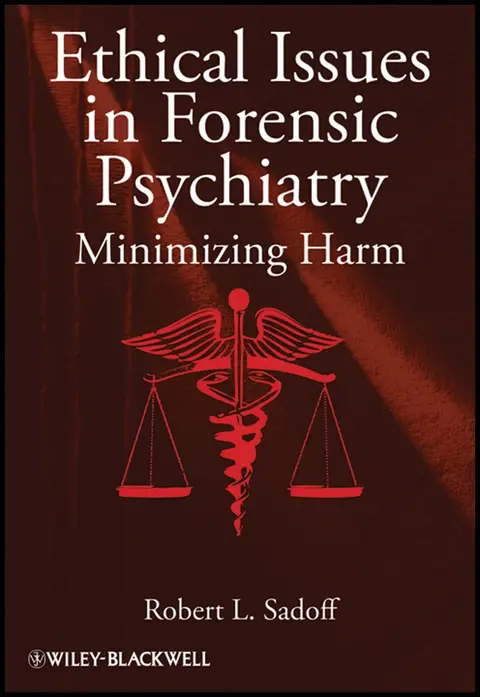 Cover of Ethical Issues in Forensic Psychiatry