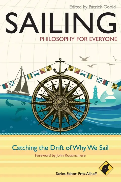 Cover of Sailing - Philosophy for Everyone