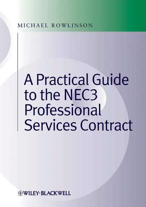 Cover of Practical Guide to the NEC3 Professional Services Contract