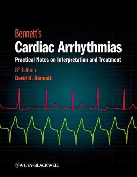 Cover of Bennett's Cardiac Arrhythmias
