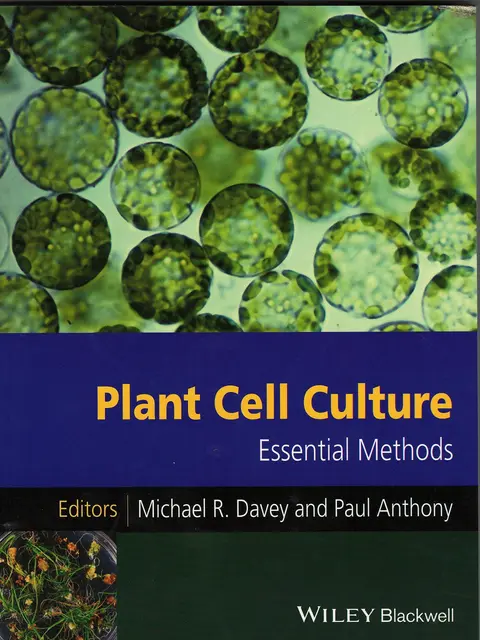 Cover of Plant Cell Culture - Essential Methods
