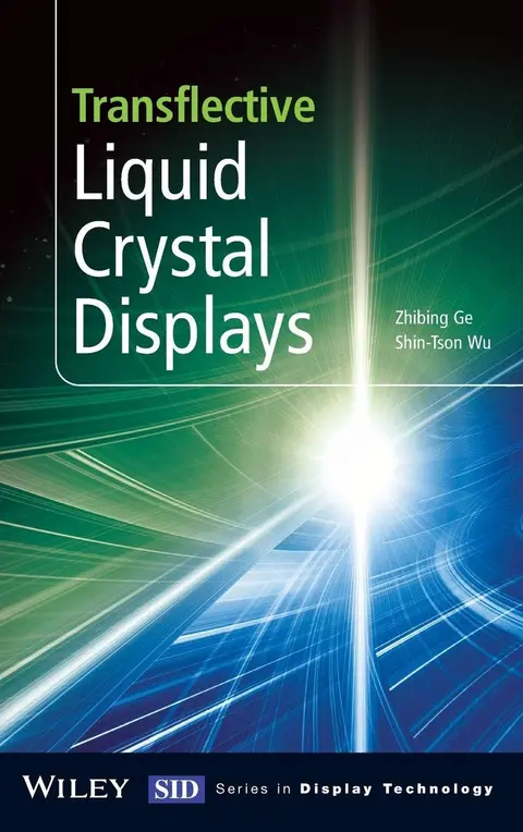 Cover of Transflective Liquid Crystal Displays