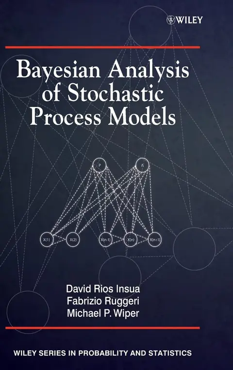 Cover of Bayesian Analysis of Stochastic Process Models