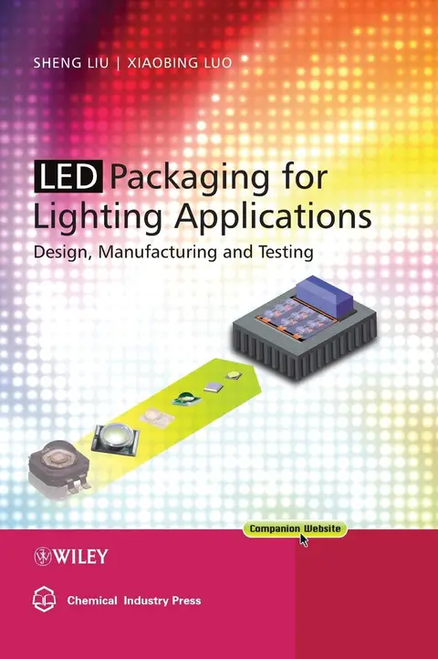 Cover of LED Packaging for Lighting Applications