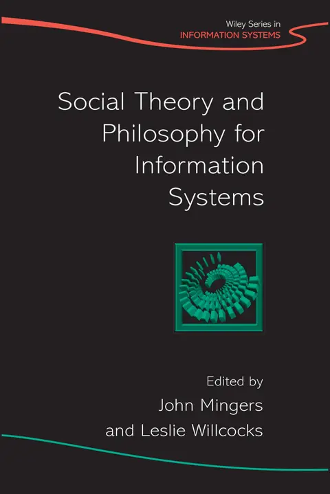 Cover of Social Theory and Philosophy for Information Systems