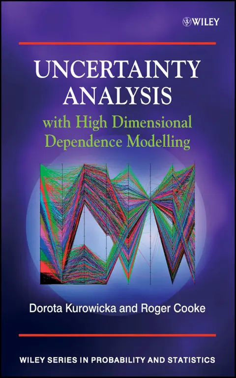 Cover of Uncertainty Analysis with High Dimensional Dependence Modelling