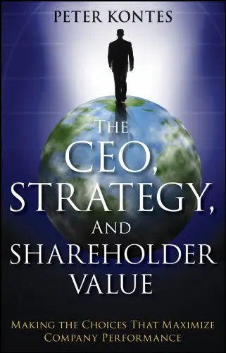 Cover of The Ceo, Strategy, and Shareholder Value