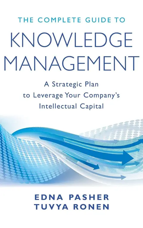 Cover of The Complete Guide to Knowledge Management
