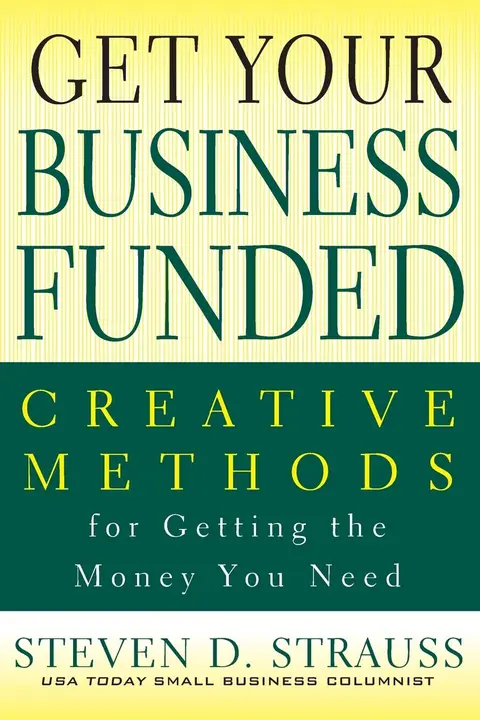 Cover of Get Your Business Funded