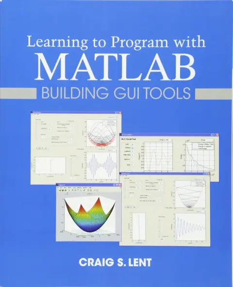 Cover of Learning to Program with MATLAB