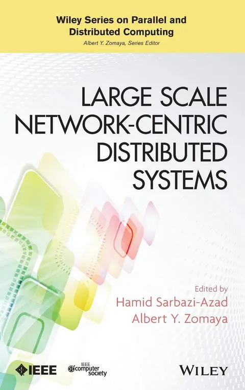 Cover of Large Scale Network-Centric Distributed Systems
