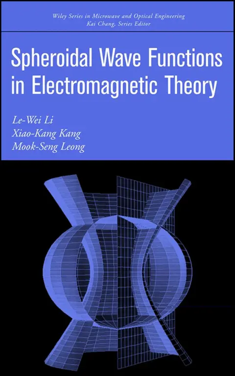 Cover of Spheroidal Wave Functions in Electromagnetic Theory