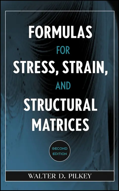 Cover of Formulas for Stress, Strain, and Structural Matrices