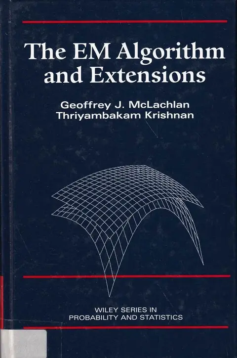 Cover of The EM Algorithm and Extensions