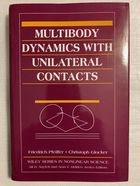 Cover of Multibody Dynamics with Unilateral Contacts