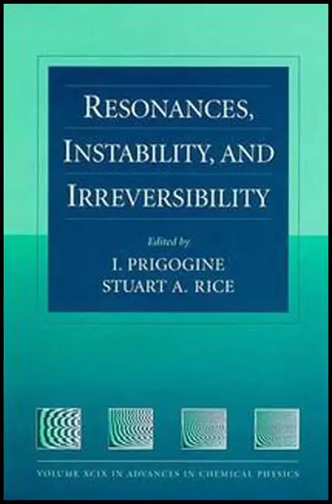 Cover of Resonances, Instability, and Irreversibility, Volume 99