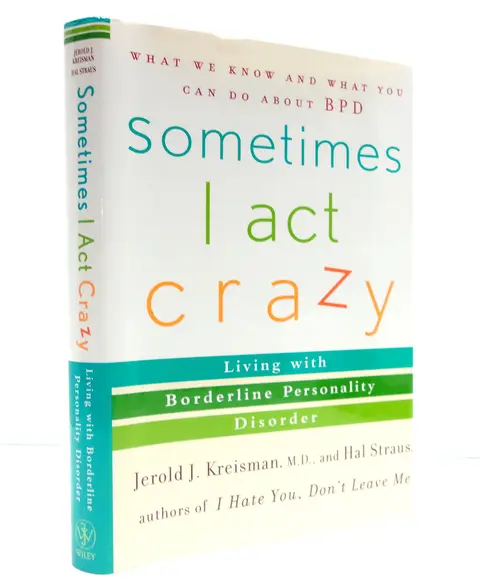 Cover of Sometimes I Act Crazy