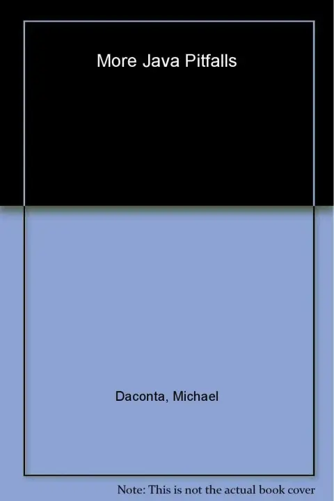 Cover of More JavaTM Pitfalls