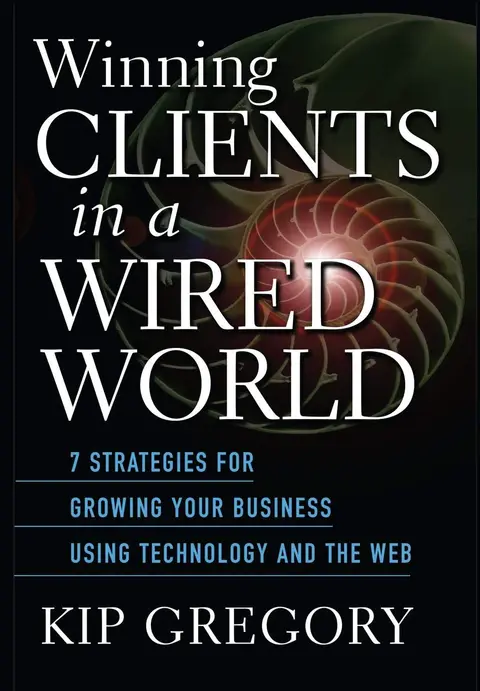 Cover of Winning Clients in a Wired World
