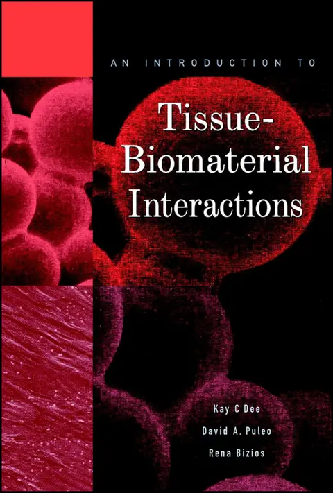 Cover of An Introduction to Tissue-Biomaterial Interactions