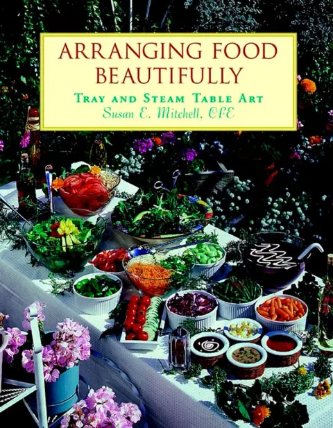 Cover of Arranging Food Beautifully