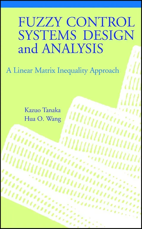 Cover of Fuzzy Control Systems Design and Analysis