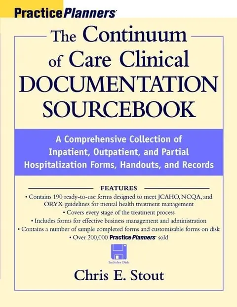 Cover of The Continuum of Care Clinical Documentation Sourcebook