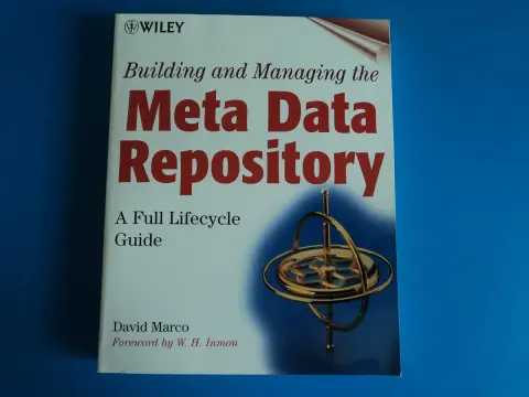 Cover of Building and Managing the Meta Data Repository
