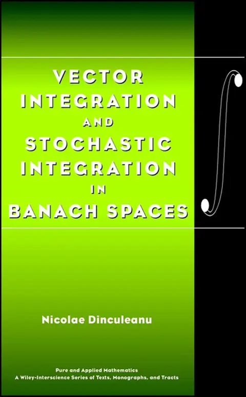 Cover of Vector Integration and Stochastic Integration in Banach Spaces