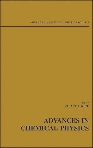 Cover of Advances in Chemical Physics, Volume 137