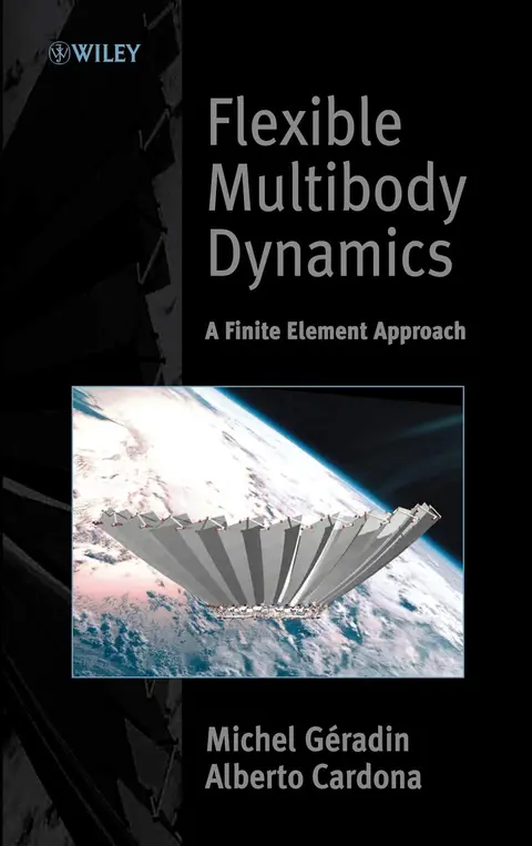Cover of Flexible Multibody Dynamics - A Finite Element Approach