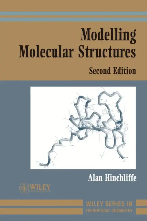 Cover of Modelling Molecular Structures