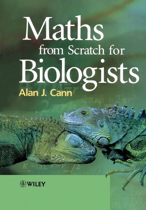 Cover of Maths from Scratch for Biologists