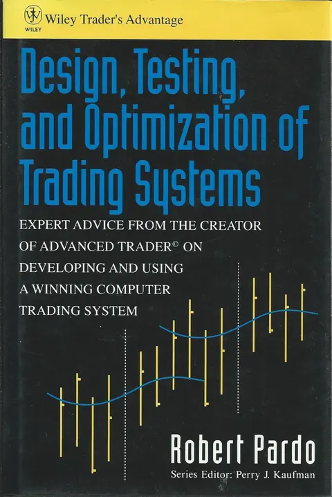 Cover of Design, Testing, and Optimization of Trading Systems