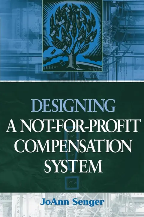 Cover of Designing a Not–for–Profit Compensation System