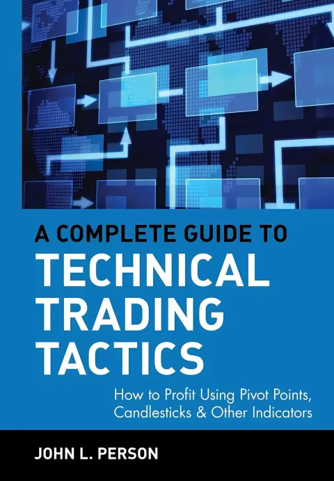Cover of A Complete Guide to Technical Trading Tactics