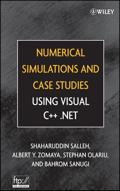 Cover of Numerical Simulations and Case Studies Using Visual C++.NET
