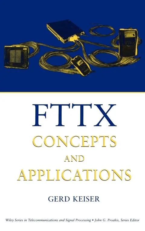 Cover of FTTX Concepts and Applications