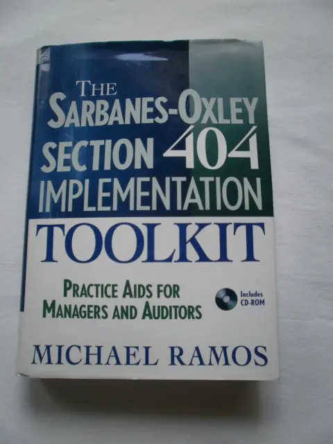Cover of The Sarbanes–Oxley Section 404 Implementation Toolkit