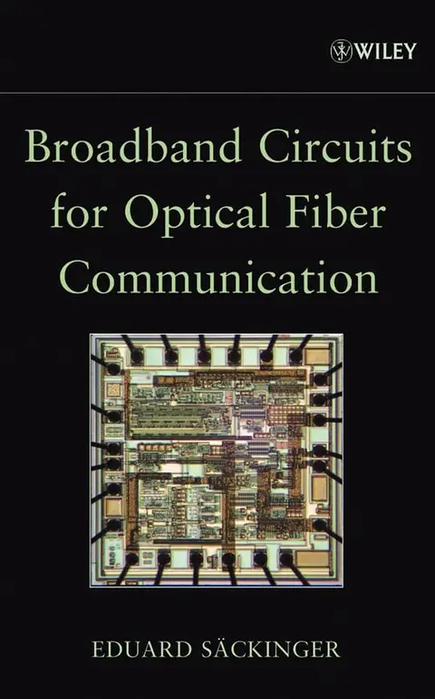Cover of Broadband Circuits for Optical Fiber Communication