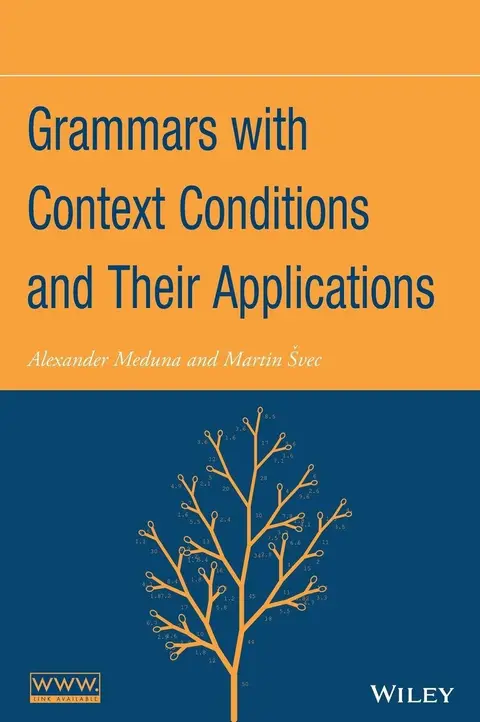Cover of Grammars with Context Conditions and Their Applications