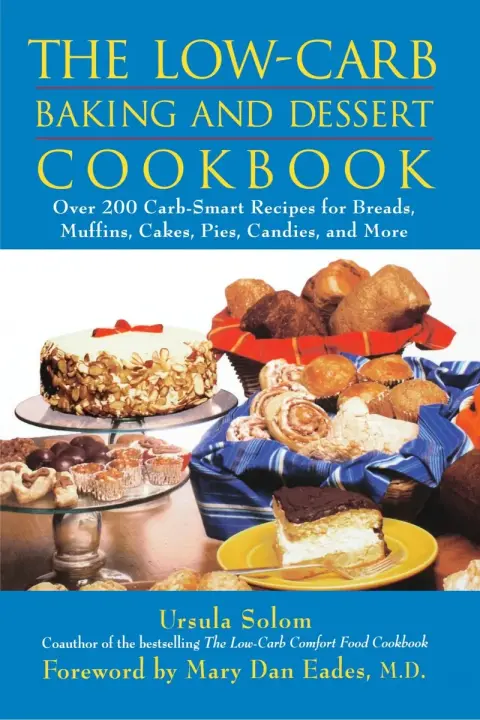 Cover of The Low-carb Baking and Dessert Cookbook
