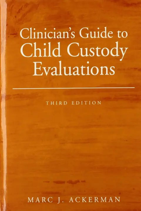Cover of Clinician′s Guide to Child Custody Evaluations