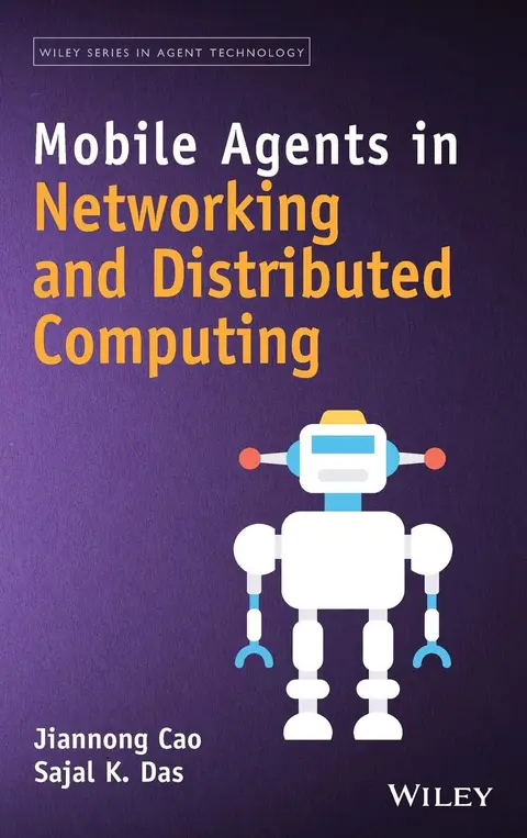 Cover of Mobile Agents in Networking and Distributed Computing