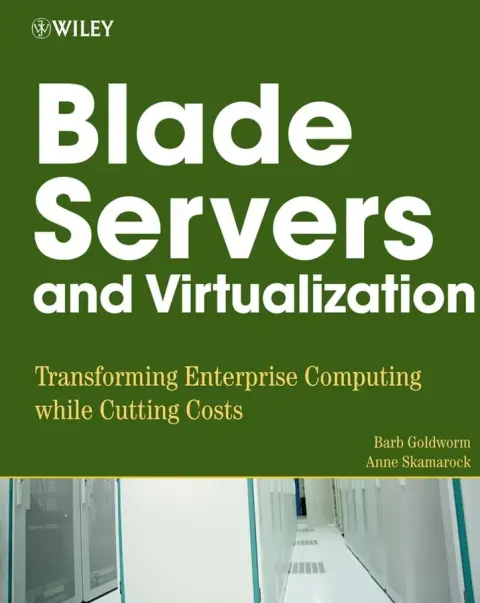 Cover of Blade Servers and Virtualization
